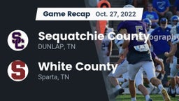 Recap: Sequatchie County  vs. White County  2022
