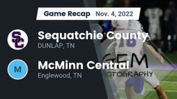 Recap: Sequatchie County  vs. McMinn Central  2022