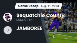 Recap: Sequatchie County  vs. JAMBOREE 2023