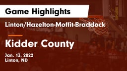 Linton/Hazelton-Moffit-Braddock  vs Kidder County  Game Highlights - Jan. 13, 2022