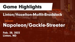 Linton/Hazelton-Moffit-Braddock  vs Napoleon/Gackle-Streeter  Game Highlights - Feb. 28, 2022