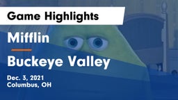 Mifflin  vs Buckeye Valley  Game Highlights - Dec. 3, 2021
