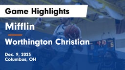 Mifflin  vs Worthington Christian  Game Highlights - Dec. 9, 2023