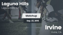 Matchup: Laguna Hills High vs. Irvine  2016