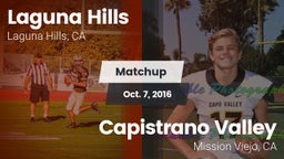 Matchup: Laguna Hills High vs. Capistrano Valley  2016
