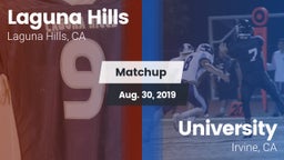 Matchup: Laguna Hills High vs. University  2019