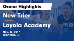 New Trier  vs Loyola Academy  Game Highlights - Nov. 16, 2017