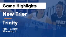 New Trier  vs Trinity  Game Highlights - Feb. 15, 2018
