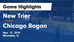 New Trier  vs Chicago Bogan Game Highlights - Nov. 17, 2018