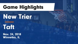 New Trier  vs Taft  Game Highlights - Nov. 24, 2018