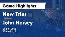 New Trier  vs John Hersey  Game Highlights - Dec. 8, 2018