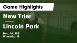 New Trier  vs Lincoln Park  Game Highlights - Dec. 16, 2021