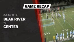 Recap: Bear River  vs. Center  2015