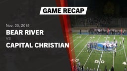 Recap: Bear River  vs. Capital Christian 2015