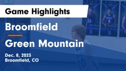 Broomfield  vs Green Mountain  Game Highlights - Dec. 8, 2023