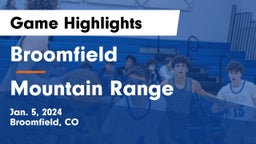 Broomfield  vs Mountain Range Game Highlights - Jan. 5, 2024