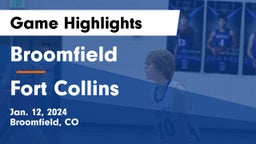 Broomfield  vs Fort Collins  Game Highlights - Jan. 12, 2024