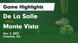 De La Salle  vs Monte Vista Game Highlights - Jan. 3, 2023