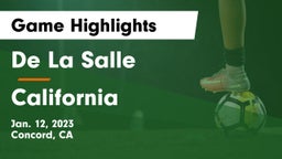 De La Salle  vs California  Game Highlights - Jan. 12, 2023