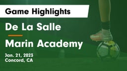 De La Salle  vs Marin Academy Game Highlights - Jan. 21, 2023