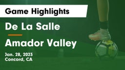 De La Salle  vs Amador Valley Game Highlights - Jan. 28, 2023