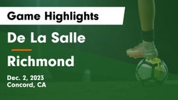 De La Salle  vs Richmond  Game Highlights - Dec. 2, 2023