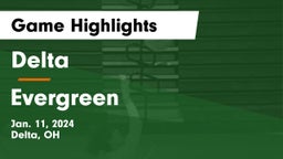 Delta  vs Evergreen  Game Highlights - Jan. 11, 2024