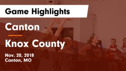 Canton  vs Knox County  Game Highlights - Nov. 20, 2018
