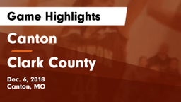 Canton  vs Clark County Game Highlights - Dec. 6, 2018