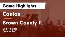Canton  vs Brown County IL Game Highlights - Dec. 18, 2018