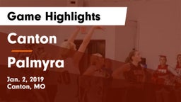 Canton  vs Palmyra  Game Highlights - Jan. 2, 2019