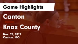 Canton  vs Knox County  Game Highlights - Nov. 26, 2019