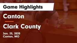 Canton  vs Clark County  Game Highlights - Jan. 25, 2020
