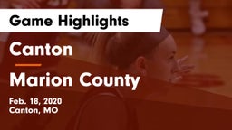 Canton  vs Marion County  Game Highlights - Feb. 18, 2020