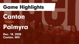 Canton  vs Palmyra Game Highlights - Dec. 18, 2020