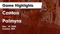 Canton  vs Palmyra  Game Highlights - Dec. 18, 2020