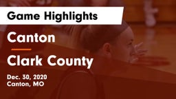 Canton  vs Clark County  Game Highlights - Dec. 30, 2020