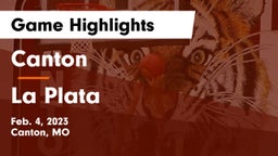 Canton  vs La Plata  Game Highlights - Feb. 4, 2023