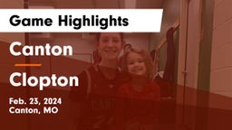 Canton  vs Clopton   Game Highlights - Feb. 23, 2024