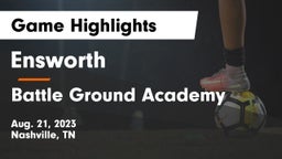 Ensworth  vs Battle Ground Academy  Game Highlights - Aug. 21, 2023