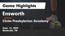 Ensworth  vs Christ Presbyterian Academy Game Highlights - Sept. 14, 2023