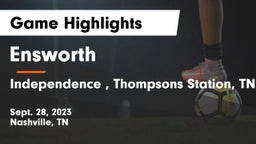 Ensworth  vs Independence , Thompsons Station, TN Game Highlights - Sept. 28, 2023