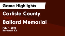 Carlisle County  vs Ballard Memorial  Game Highlights - Feb. 1, 2020
