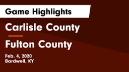 Carlisle County  vs Fulton County Game Highlights - Feb. 4, 2020