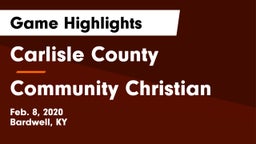 Carlisle County  vs Community Christian Game Highlights - Feb. 8, 2020