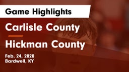 Carlisle County  vs Hickman County Game Highlights - Feb. 24, 2020
