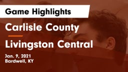 Carlisle County  vs Livingston Central  Game Highlights - Jan. 9, 2021