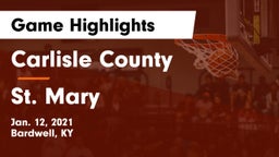 Carlisle County  vs St. Mary  Game Highlights - Jan. 12, 2021