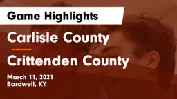 Carlisle County  vs Crittenden County  Game Highlights - March 11, 2021