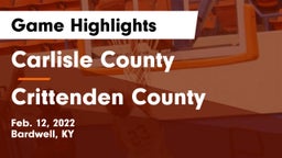 Carlisle County  vs Crittenden County  Game Highlights - Feb. 12, 2022